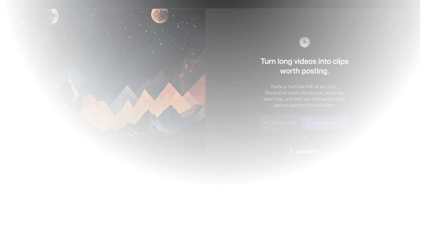 DreamCut clip workflow for turning long videos into short clips