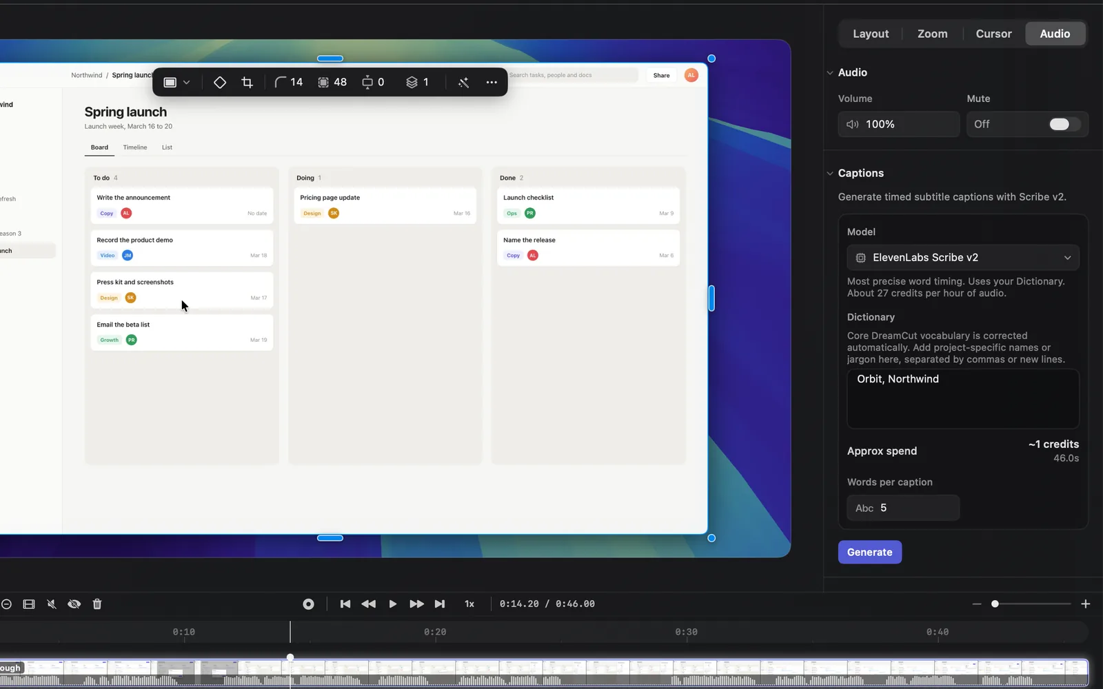 The recording's Audio tab before any captions exist: Volume and Mute, then Captions with the ElevenLabs Scribe v2 model, the Dictionary with Orbit and Northwind, Approx spend ~1 credits for 46.0s, Words per caption 5 and only the Generate button