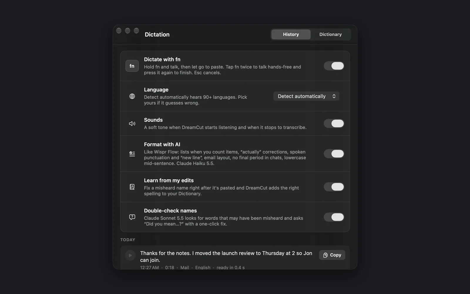 The Dictation window on its History tab: the Dictate with fn, Sounds, Format with AI, Learn from my edits and Double-check names switches, the Language menu on Detect automatically, then today's first dictation with a Copy button