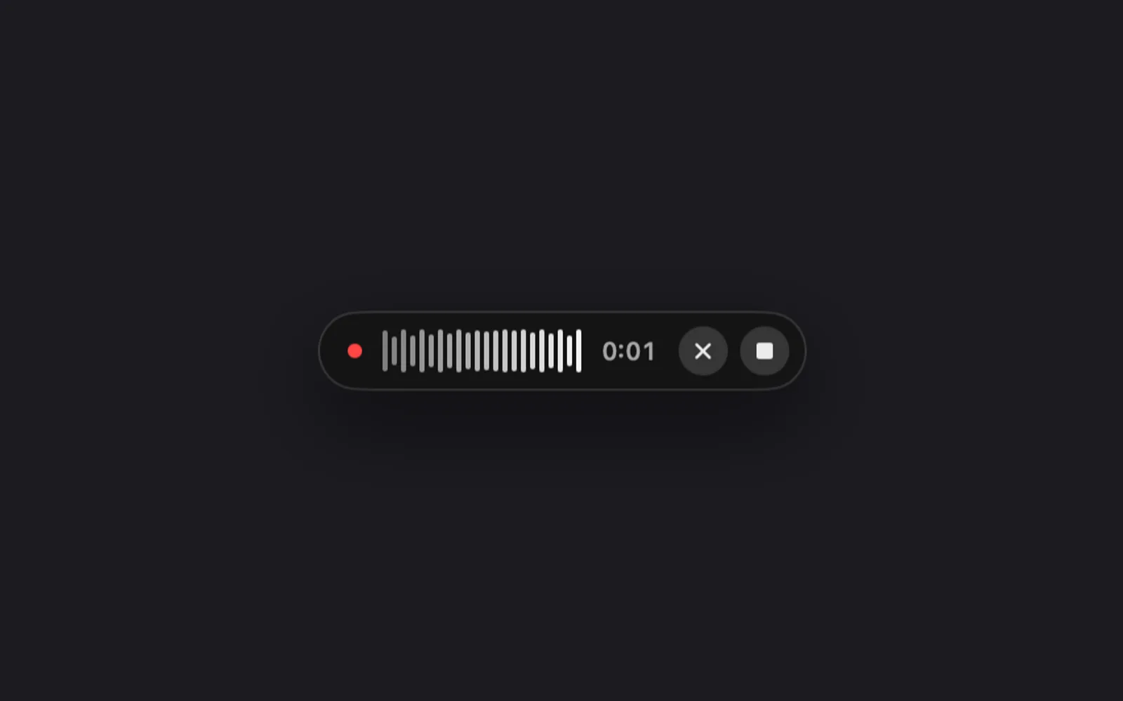 The hands-free dictation pill: a red dot, level bars, 0:01, an × button and a stop button