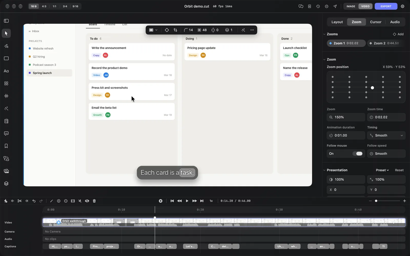 The DreamCut editor at 0:14 with Zoom 1 selected: the canvas zoomed in on a task board under the caption "Each card is a task,", the inspector's Zoom tab listing Zoom 1 at 0:02.02 and Zoom 2 at 0:44.50 with Zoom at 150% and Follow mouse on, and on the Video lane a blue diamond for Zoom 1 near the start and a paler one for Zoom 2 near the end