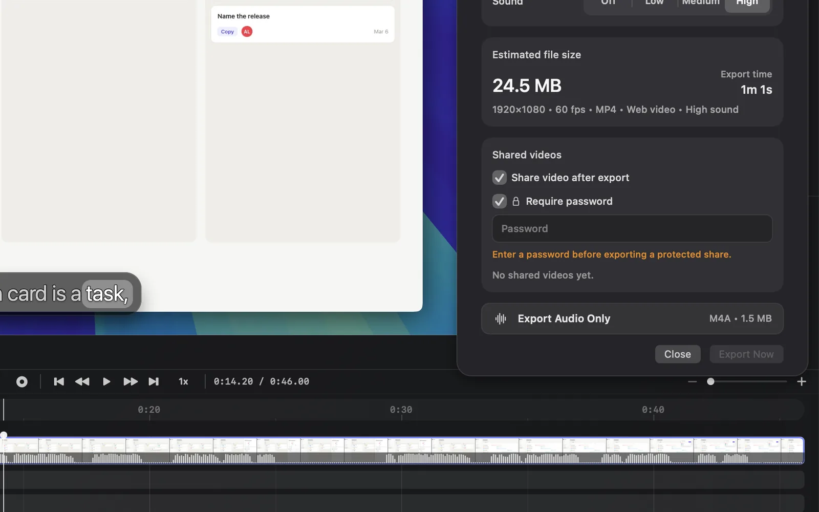 The Shared videos card with Share video after export and Require password ticked, an empty Password field, the orange line Enter a password before exporting a protected share., and Export Now greyed out