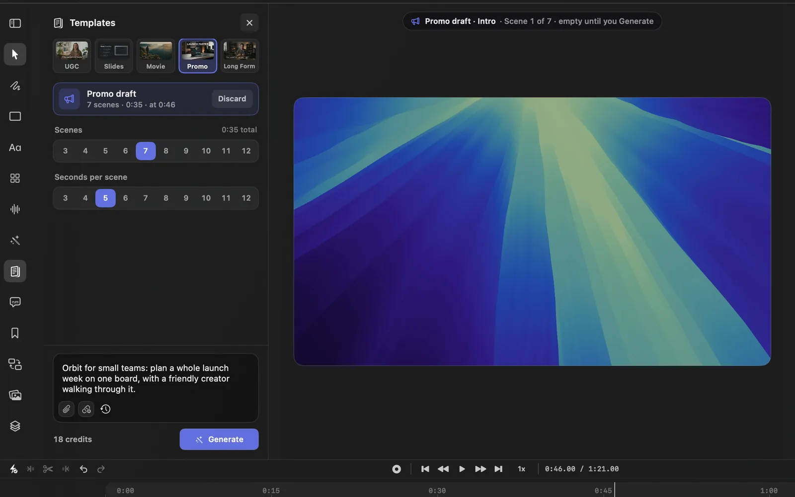 A Promo draft: Promo selected in the cards, the Promo draft row reading 7 scenes · 0:35 · at 0:46 with Discard, then straight to Scenes and Seconds per scene, with no Avatar or Voice rows, the description box, and 18 credits beside Generate; the canvas reads Promo draft · Intro · Scene 1 of 7