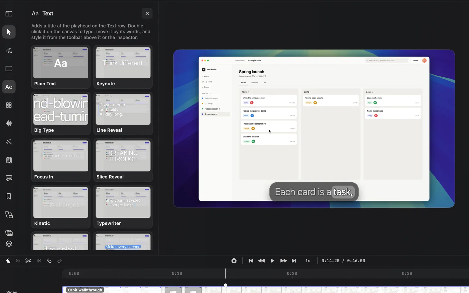 The Text panel open beside the canvas, with its intro line, the Plain Text card and the Keynote, Big Type, Line Reveal, Focus In, Slice Reveal, Kinetic and Typewriter cards, each title showing its sample words over a frame of the recording